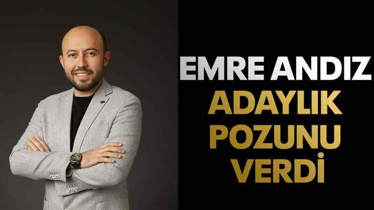 Emre Andız adaylık pozunu verdi